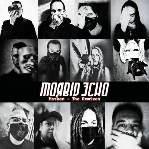 Masken - The Remixes